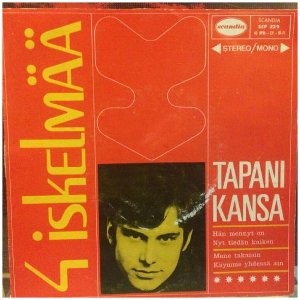 Tapani Kansa - 4 Iskelmää (7, EP, Mono)