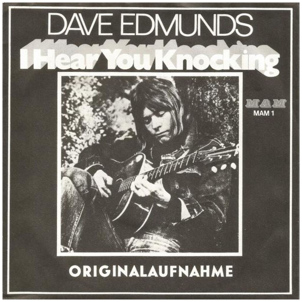 Dave Edmunds - I Hear You Knocking (7, Single, Mono)