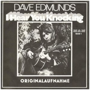 Dave Edmunds - I Hear You Knocking (7, Single, Mono)