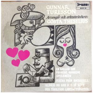 Gunnar Turesson - En Ballad Om Franske Kungens Spelmän (7, EP)