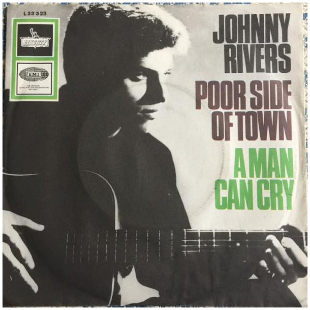 Johnny Rivers - Poor Side Of Town / A Man Can Cry (7, Single)