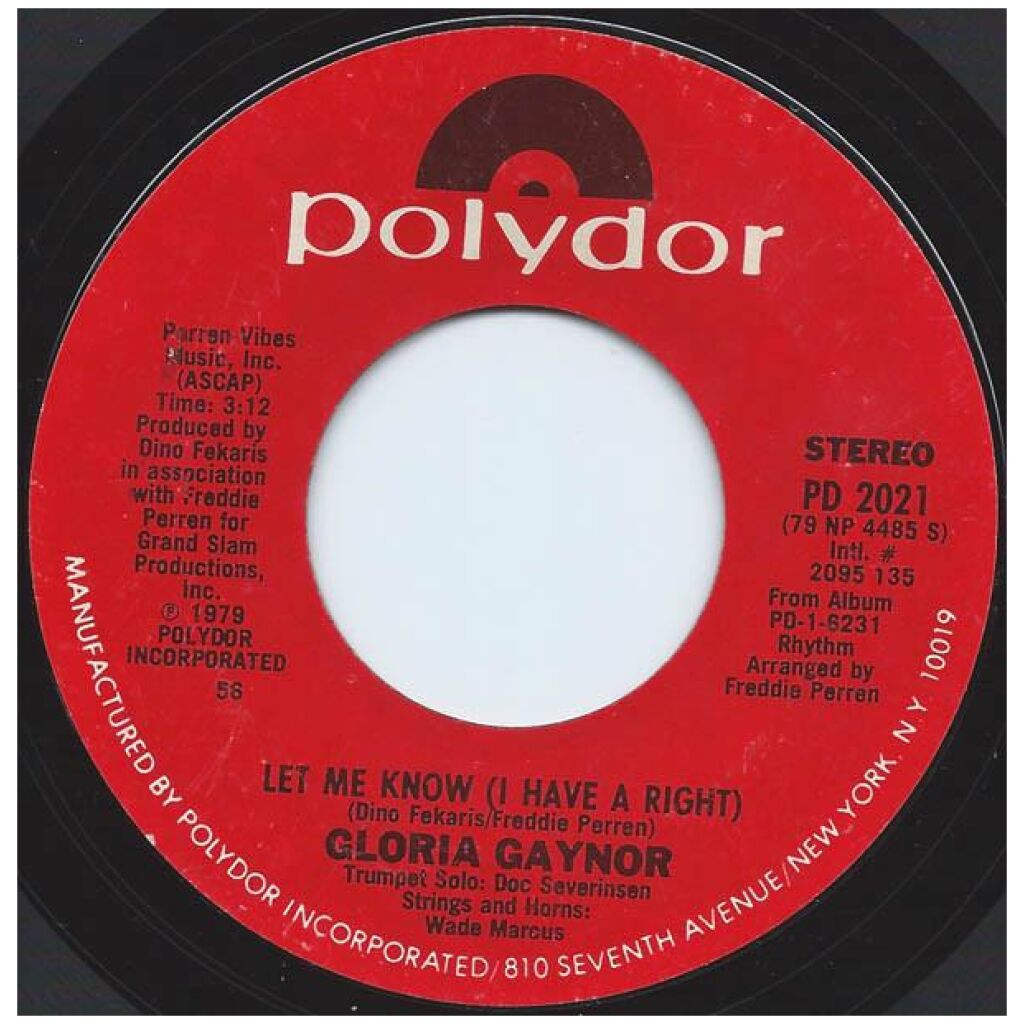 Gloria Gaynor - Let Me Know (I Have A Right) (7, Single, Styrene, 56)