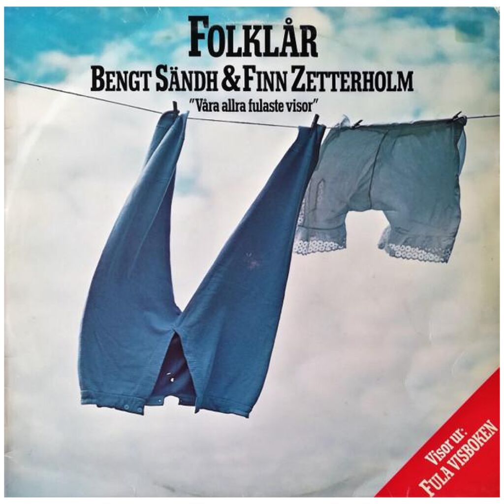 Bengt Sändh & Finn Zetterholm - Folklår Våra Allra Fulaste Visor (LP, Album)