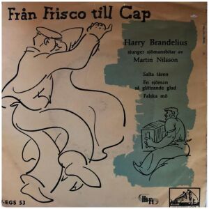 Harry Brandelius & Karl Grönstedts Orkester - Från Frisco Till Cap (7, EP)