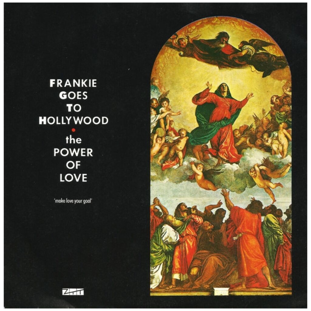 Frankie Goes To Hollywood - The Power Of Love (7, Single)