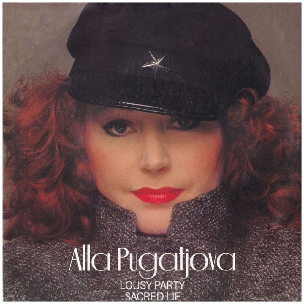 Alla Pugatjova* - Lousy Party / Sacred Lie (7, Single)