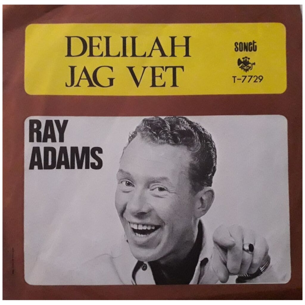 Ray Adams Med Rune Öfwermans Orkester - Delilah (7, Single)