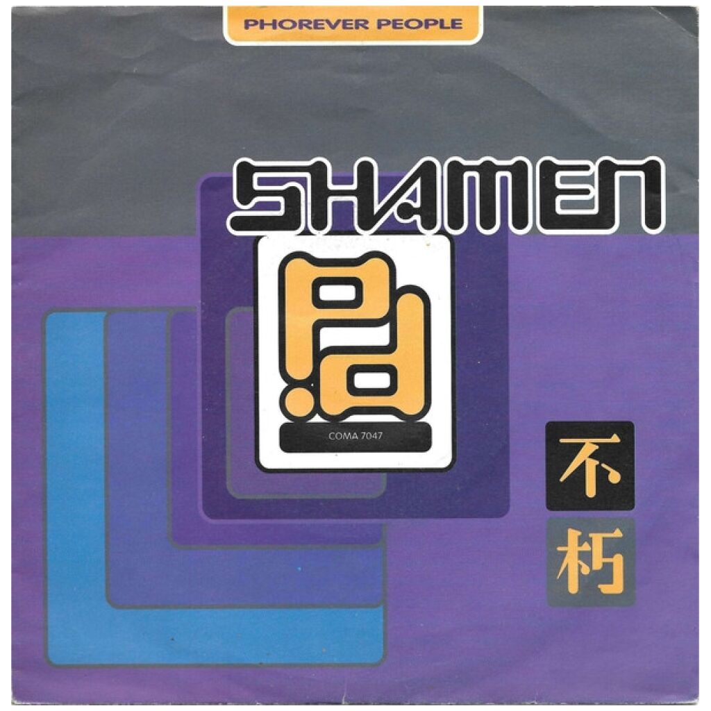 The Shamen - Phorever People (7, Single)