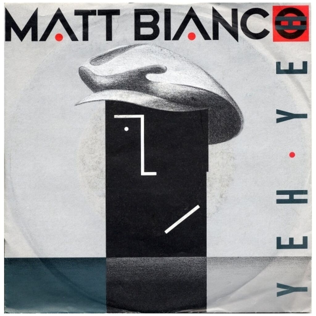 Matt Bianco - Yeh Yeh (7, Single)