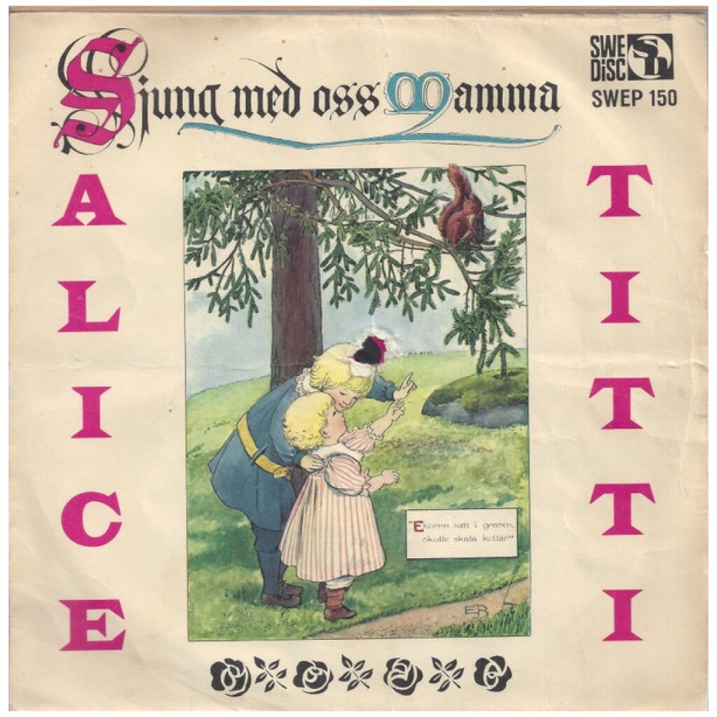 Alice Babs Och Titti* - Sjung Med Oss Mamma, Vol 1 (7, EP)