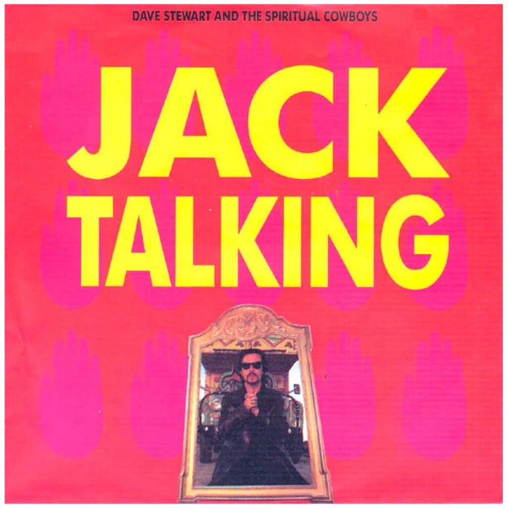 Dave Stewart And The Spiritual Cowboys - Jack Talking (7, Single)