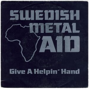 Swedish Metal Aid - Give A Helpin Hand (7, S/Sided, Single, Etch)