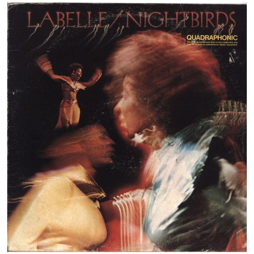 LaBelle - Nightbirds (LP, Album, Quad)