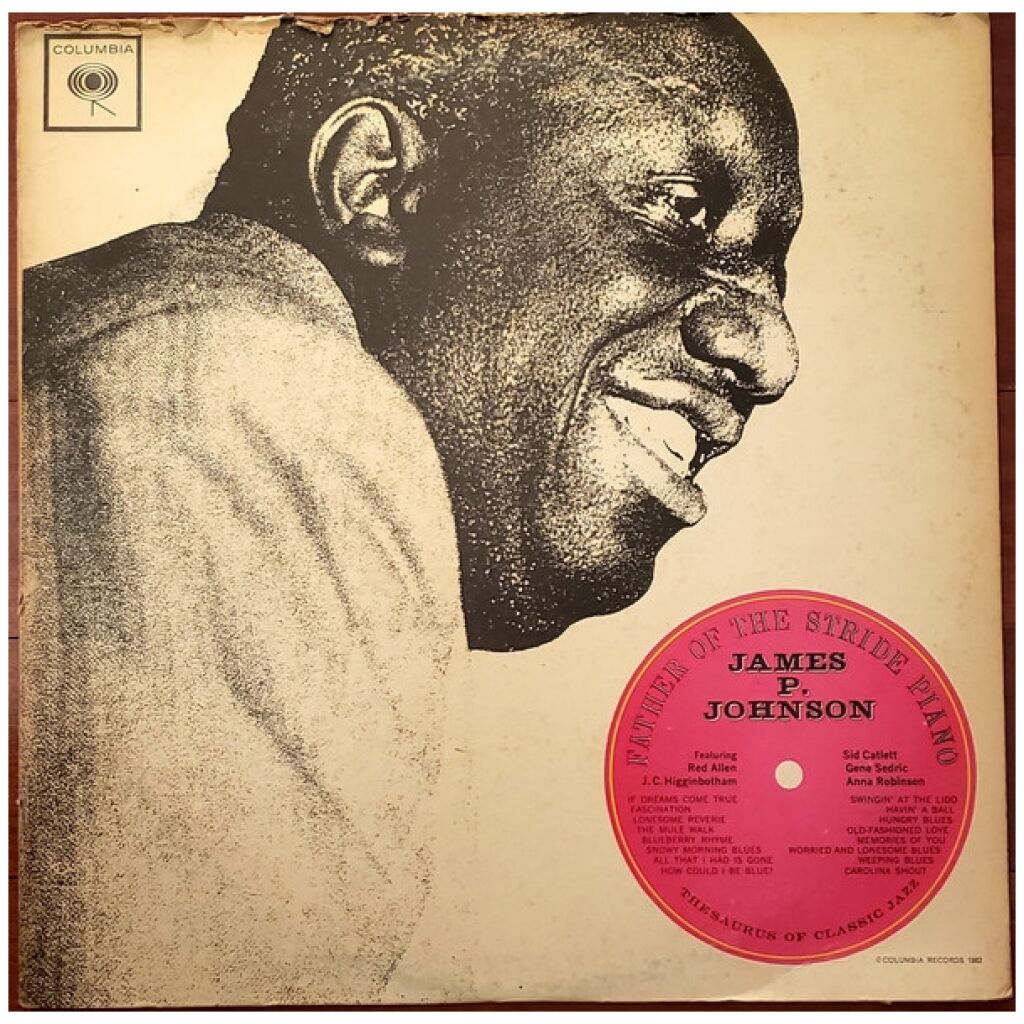 James P. Johnson* - Father Of The Stride Piano (LP, Mono)