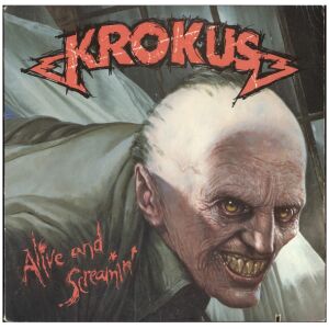 Krokus - Alive And Screamin (LP, Album)>