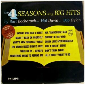 The 4 Seasons* - The 4 Seasons Sing Big Hits By Burt Bacharach... Hal David... Bob Dylan (LP, Album)