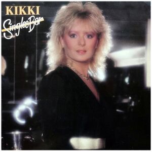 Kikki* - Singles Bar (LP, Album)