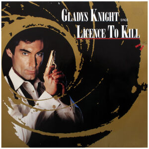 Gladys Knight - Licence To Kill (12, Single)