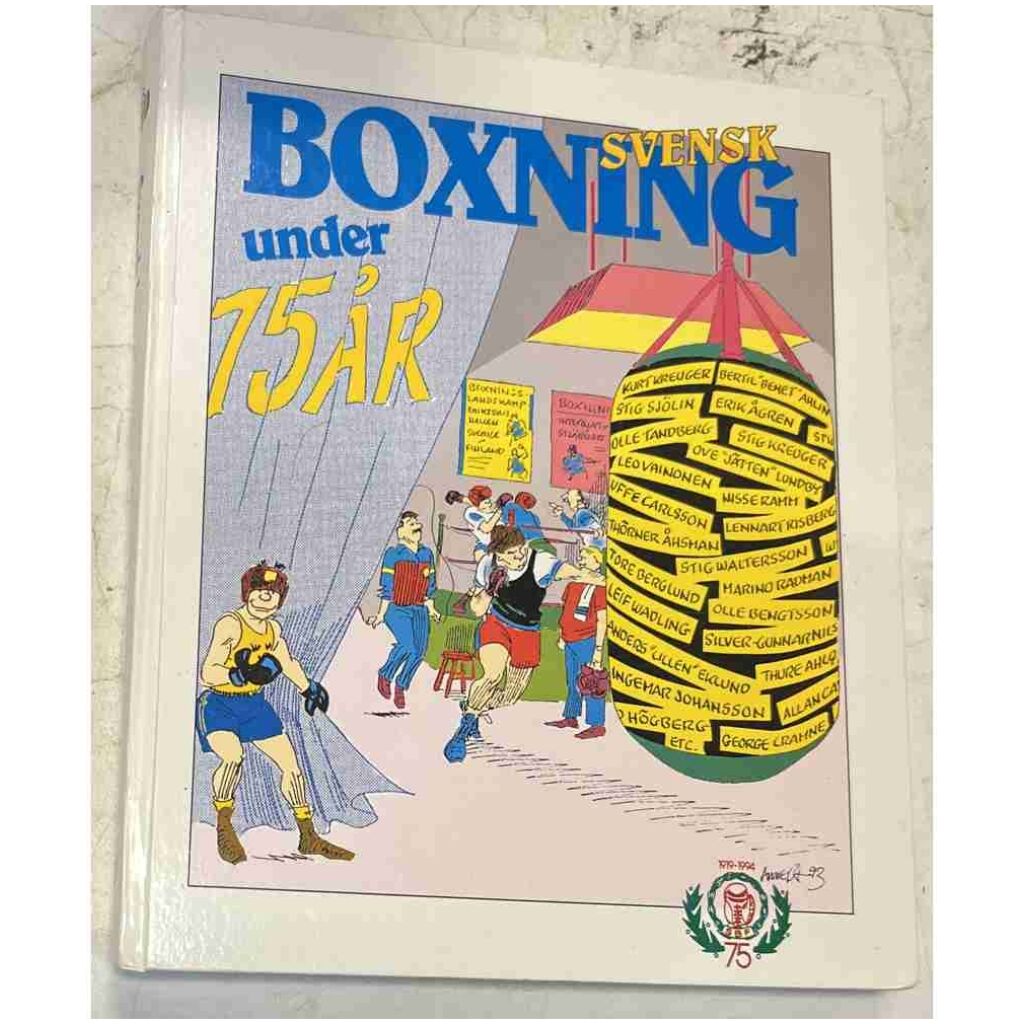 Jubileumsutgåva Svensk boxning under 75 år 1919-1994 391 sidor CEWE 1995