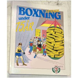 Jubileumsutgåva Svensk boxning under 75 år 1919-1994 391 sidor CEWE 1995