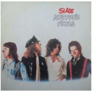Slade - Nobodys Fools (LP, Album)>