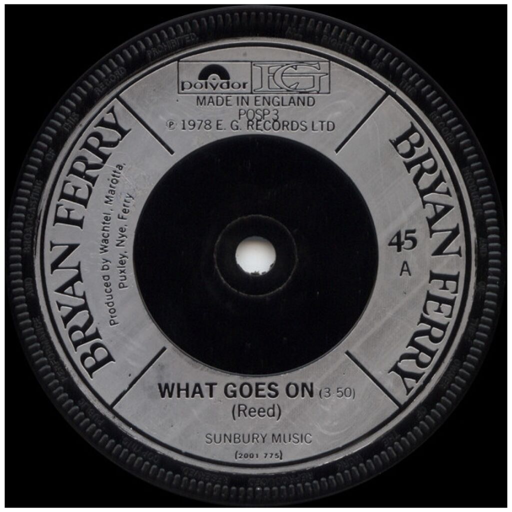 Bryan Ferry - What Goes On (7, Single)