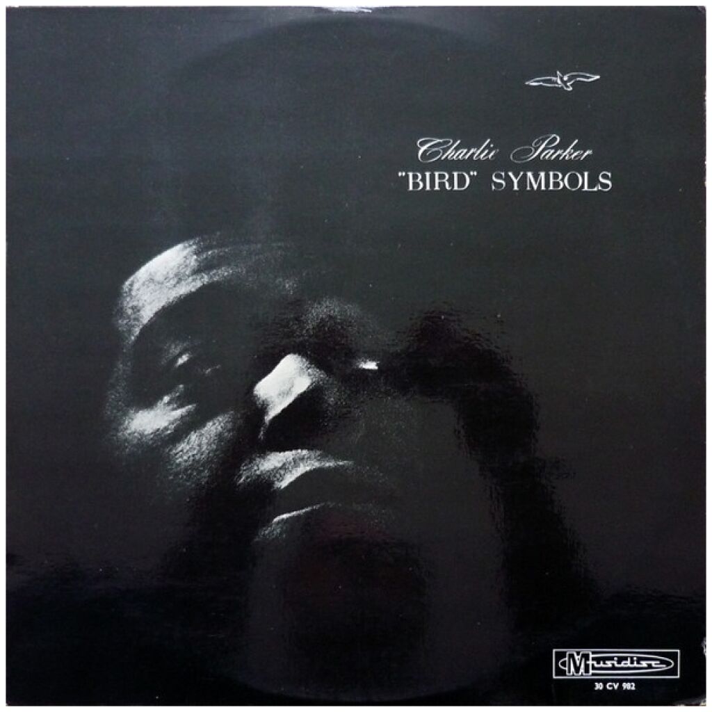 Charlie Parker - Bird Symbols (LP, Album, RE, RP)