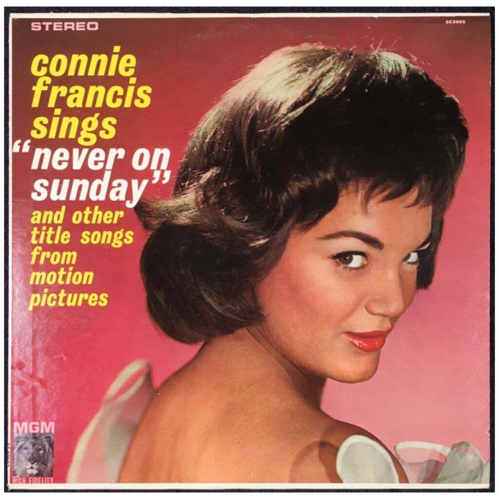 Connie Francis - Sings Never On Sunday And Other Title Songs From Motion Pictures (LP, Album, Club, Cap)