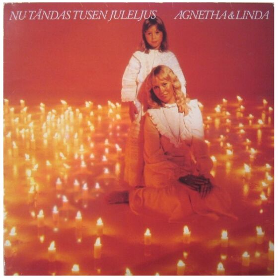 Agnetha* & Linda* - Nu Tändas Tusen Juleljus (LP, Album)