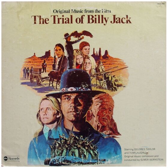Elmer Bernstein - Original Music From The Film The Trial Of Billy Jack (LP, Album)