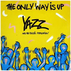 Yazz And The Plastic Population - The Only Way Is Up (LP)