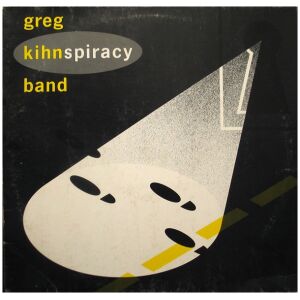 Greg Kihn Band - Kihnspiracy (LP, Album)