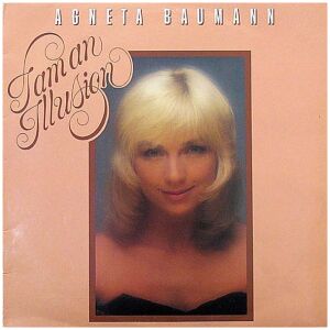 Agneta Baumann - I Am An Illusion (LP, Album)