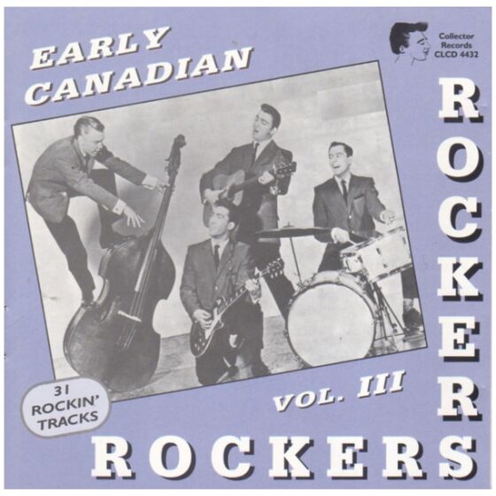 Various - Early Canadian Rockers, Vol. III (CD, Comp)