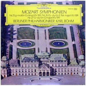 Mozart*, Karl Böhm · Berliner Philharmoniker - Symphonien Nr. 25 G-moll • Nr. 26 Es-Dur • Nr. 27 G-Dur (LP, Album)