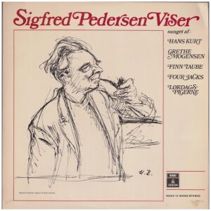 Hans Kurt, Grethe Mogensen, Finn Taube, Four Jacks, Lørdagspigerne - Sigfred Pedersen Viser (LP, Comp)