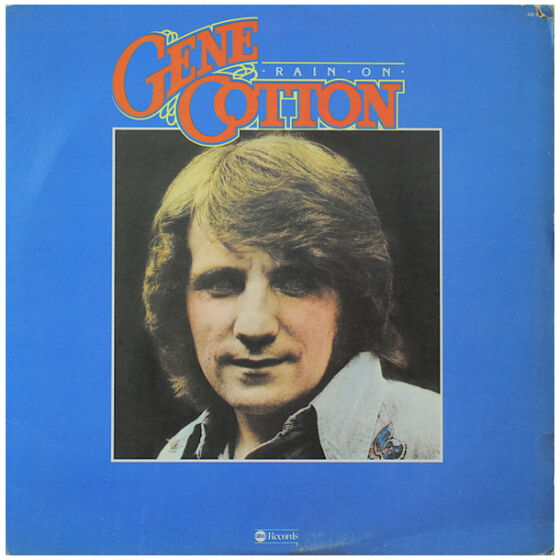Gene Cotton - Rain On (LP, Album, Pit)