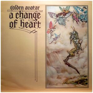 Golden Avatar - A Change Of Heart (LP, Album)