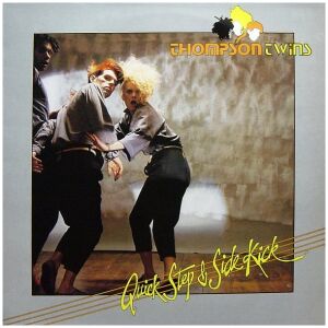 Thompson Twins - Quick Step & Side Kick (LP, Album)