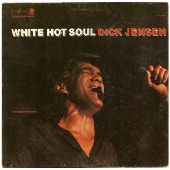 Dick Jensen - White Hot Soul (LP, Album)