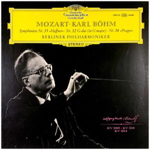 Mozart* · Karl Böhm · Berliner Philharmoniker - Symphonien Nr. 35 »Haffner« · Nr. 32 G-Dur (In G Major) · Nr. 38 »Prager« (LP)