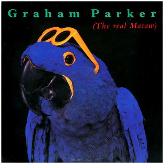 Graham Parker - The Real Macaw (LP, Album, Ind)