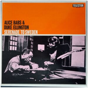 Alice Babs & Duke Ellington - Serenade To Sweden (LP, Album)