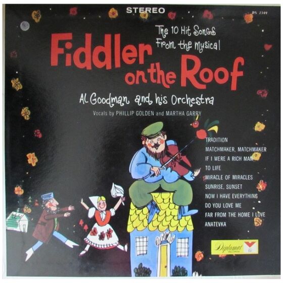 Al Goodman And His Orchestra - Fiddler On The Roof (LP)