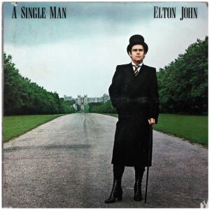 Elton John - A Single Man (LP, Album, Mon)