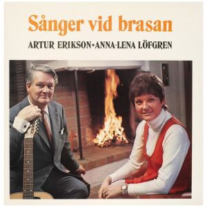 Artur Erikson, Anna-Lena Löfgren - Sånger Vid Brasan (LP)