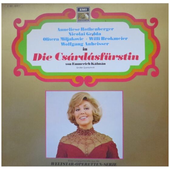 Emmerich Kálmán, Anneliese Rothenberger, Nicolai Gedda, Olivera Miljakovic, Willi Brokmeier, Wolfgang Anheisser - Die Csárdásfürstin (Großer Querschnitt) (LP, Comp)