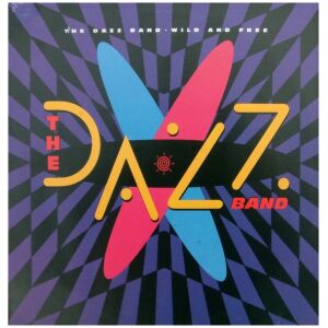 The Dazz Band* - Wild And Free (LP)