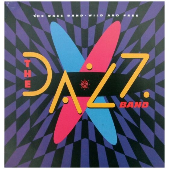 The Dazz Band* - Wild And Free (LP)