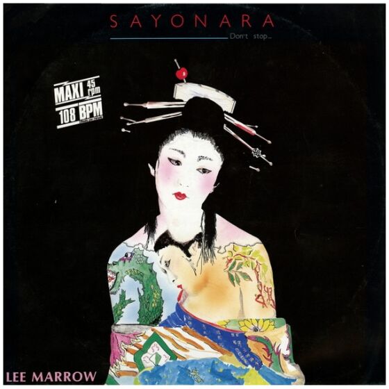 Lee Marrow - Sayonara (Dont Stop...) (12, Maxi, Ora)